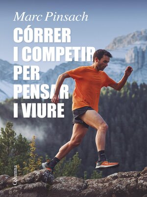 cover image of Córrer i competir per pensar i viure